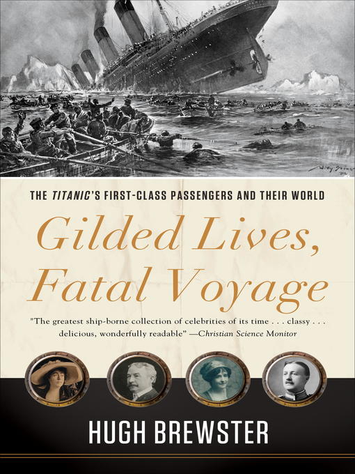 Title details for Gilded Lives, Fatal Voyage by Hugh Brewster - Wait list